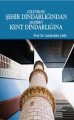 Geleneksel Şehir Dindarlığından Modern Kent Dindarlığına, Celaleddin Çelik
