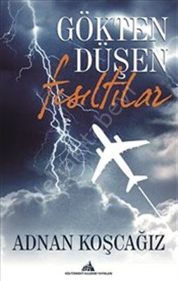 Gökten Düşen Fısıltılar, Kuledibi Yay.
