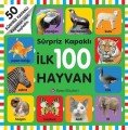 Sürpriz Kapaklı İlk 100 Hayvan, 	Remzi Kitabevi