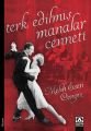 Terk Edilmiş Manalar Cenneti, Melih Esen Cengiz, Altın Kitaplar