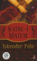 Katre-i Matem (Midi Boy), İskender Pala