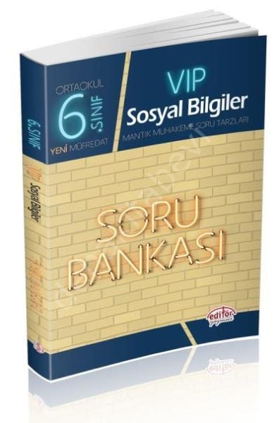 6. Sınıf VIP Sosyal Bilgiler Soru Bankası , Editör Yayınevi