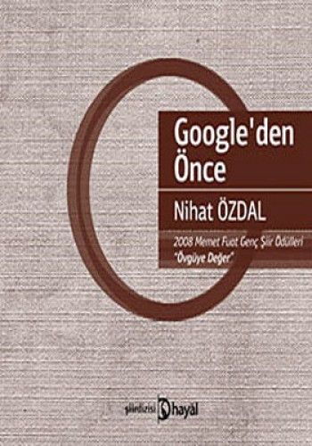 Google'den Önce, Nihat Özdal, Hayal Yayınları