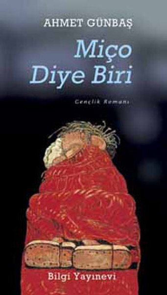 Miço Diye Biri, Ahmet Günbaş