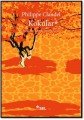 Kokular, Philippe Claudel