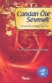 Candan Öte Sevmek, Sahabenin Peygamber Aşkı