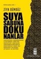 Suya Sabuna Dokunanlar, Oku - Yorum