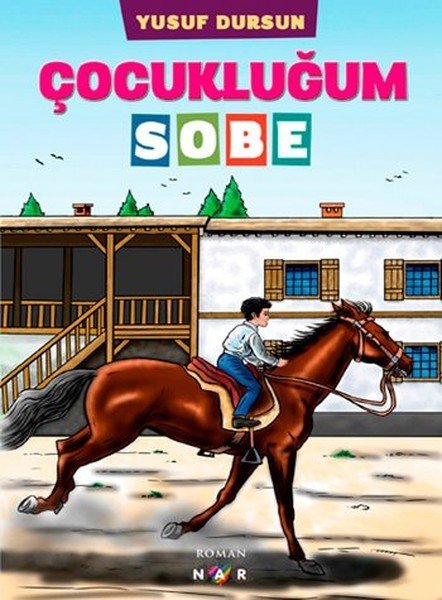 Çocukluğum Sobe, Nar Yayınları