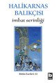 İmbat Serinliği, Halikarnas Balıkçısı