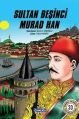 Sultan Beşinci Murad Han, Özcan F. Koçoğlu