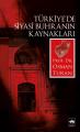 Türkiye'de Siyasi Buhranın Kaynakları, Osman Turan