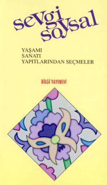 Sevgi Soysal Yaşamı Sanatı Yapıtlarından Seçmeler, Muzaffer Uyguner