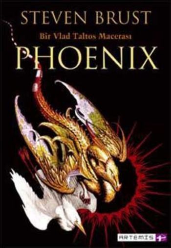 Phoenix, Steven Brust