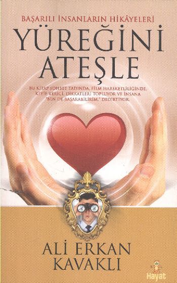 Yüreğini Ateşle