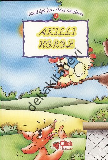 Akıllı Horoz, Çilek Kitaplar