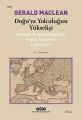 Doğu'ya Yolculuğun Yükselişi, Gerald Maclean