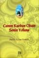 Canım Kurban Olsun Senin Yoluna