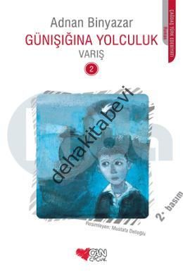 Günışığına Yolculuk - Varış 2, Adnan Binyazar