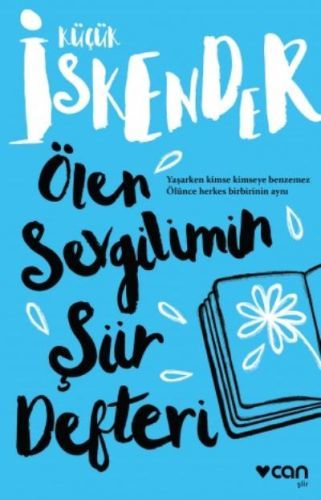 Ölen Sevgilimin Şiir Defteri, Küçük İskender