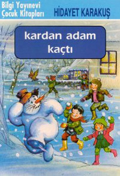 Kardan Adam Kaçtı, Hidayet Karakuş