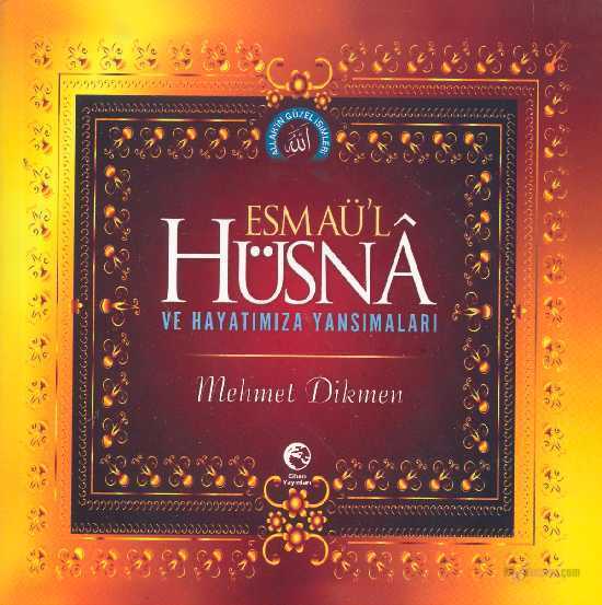 Esmaü`L Hüsna, Cihan Yayınları