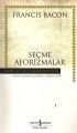 Seçme Aforizmalar, Francis Bacon