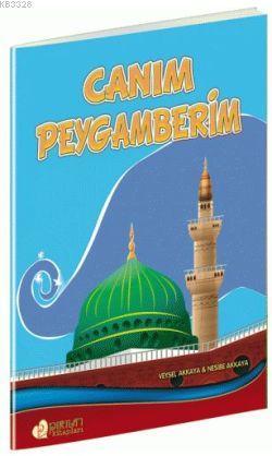 Canım Peygamberim, Nesibe Akkaya