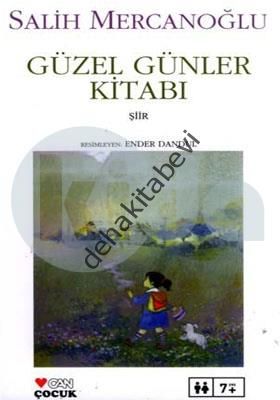 GÜZEL GÜNLER KİTABI, Kolektif