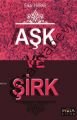 Aşk ve Şirk, Erkan Haras