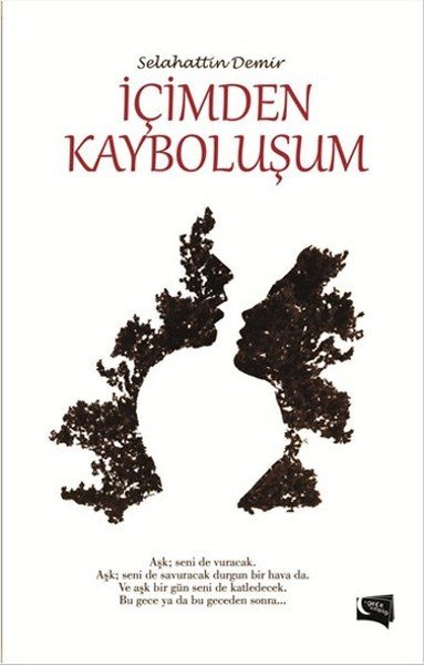 İçimden Kayboluşum, Selahattin Demir