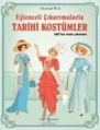 Eğlenceli Çıkartmalarla - Tarihi Kostümler, Emily Bon