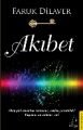 Akıbet, Destek Yayınları