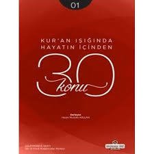 Kuran Işığında Hayatın İçinden 30 Konu, Süleymaniye Vakfı Yayınları