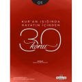 Kuran Işığında Hayatın İçinden 30 Konu, Süleymaniye Vakfı Yayınları