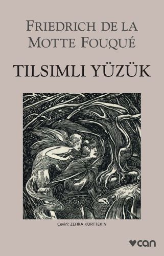 Tılsımlı Yüzük, Friedrich De La Motte Fouque