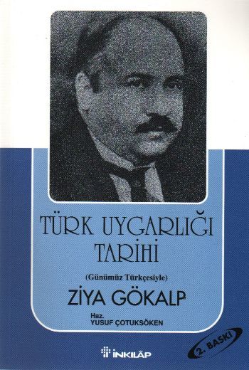 Türk Uygarlığı Tarihi, Günümüz Türkçesiyle, Ziya Gökalp