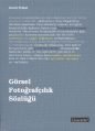 Görsel Fotoğrafçılık Sözlüğü, David Prakel, Literatür