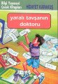 Yaralı Tavşanın Doktoru, Hidayet Karakuş