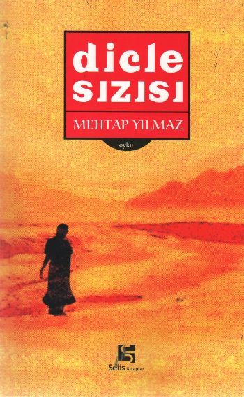 Dicle Sızısı