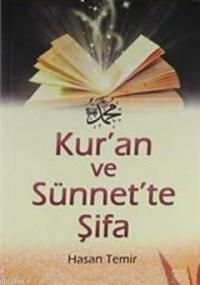 Kuran ve Sünnette Şifa, Hasan Temir, GONCA YAYINEVİ