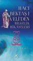 Hacı Bektaş-I Veli’den Bilgelik Hikayeleri, Avrupa Yakası Yayınları
