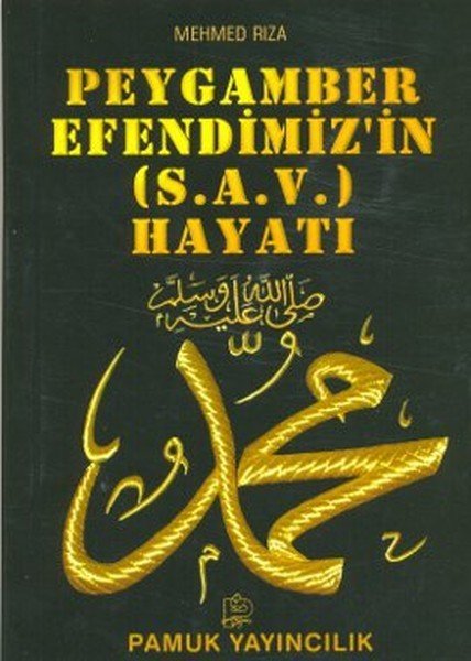 Peygamber Efendimizin Hayatı, Pamuk Yayıncılık