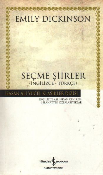 Seçme Şiirler (İngilizce - Türkçe), Emily Dickinson