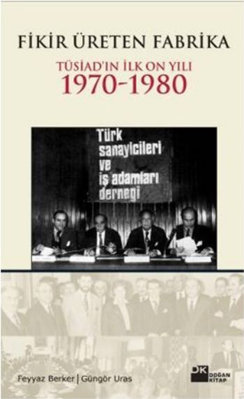 Fikir Üreten Fabrika, Güngör Uras, Doğan Kitap