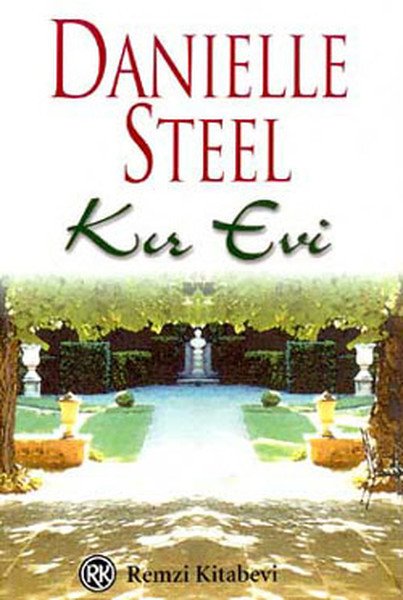 Kır Evi, Danielle Steel, Remzi Kitabevi