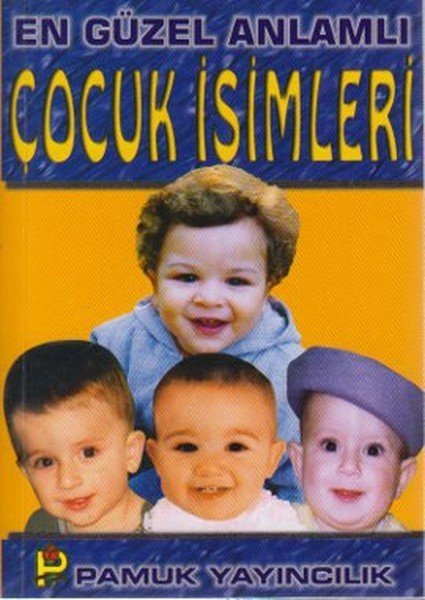 En Güzel Anlamlı Çocuk İsimleri Aile 003 P13