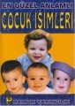 En Güzel Anlamlı Çocuk İsimleri Aile 003 P13