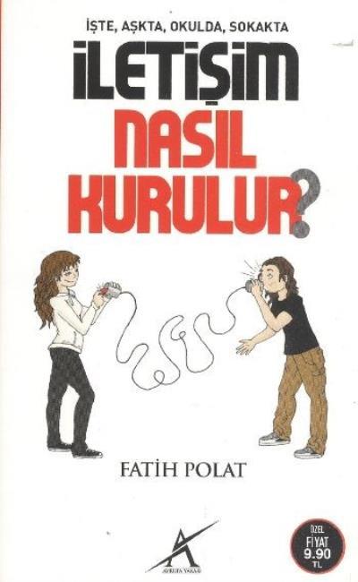 İşte, Aşkta, Sokakta İletişim Nasıl Kurulur?, Avrupa Yakası Yayınları