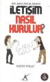 İşte, Aşkta, Sokakta İletişim Nasıl Kurulur?, Avrupa Yakası Yayınları