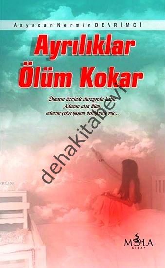 Ayrılıklar Ölüm Kokar, Asyacan Nermin Devrimci